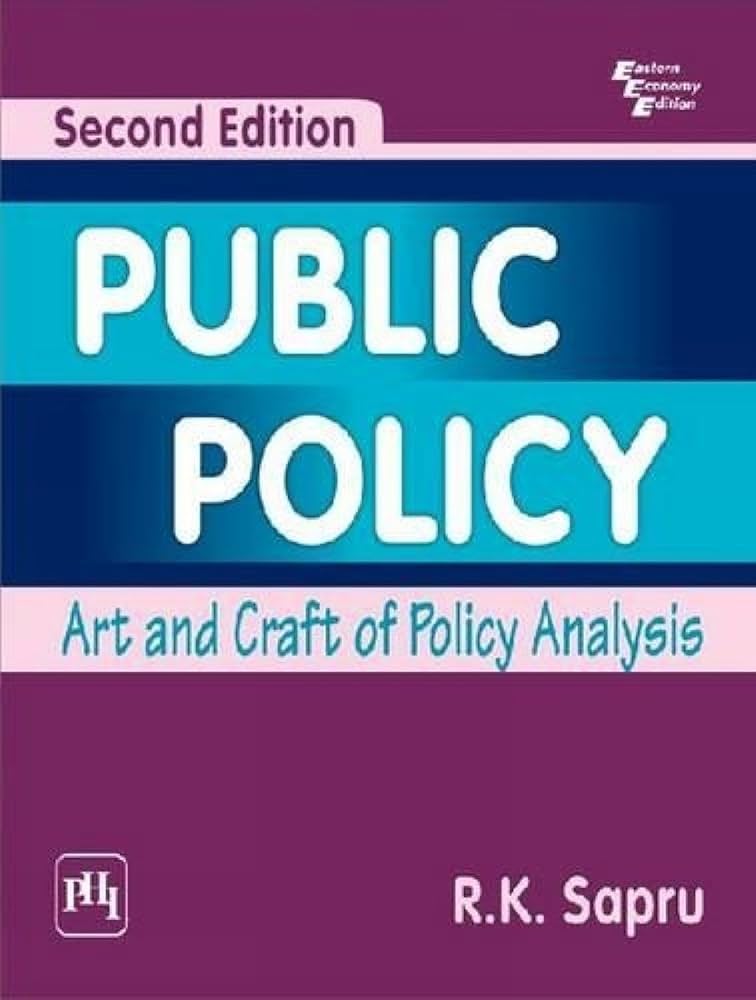 Public Policy: R.K. Sapru: 9788120344389: Amazon.com: Books