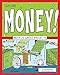 Explore Money!: With 25 Great Projects (Explore Your World) (English Edition)