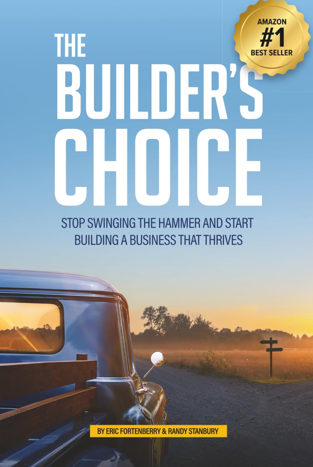 The Builder’s Choice: Stop Swinging the Hammer and Start Building a Business That Thrives