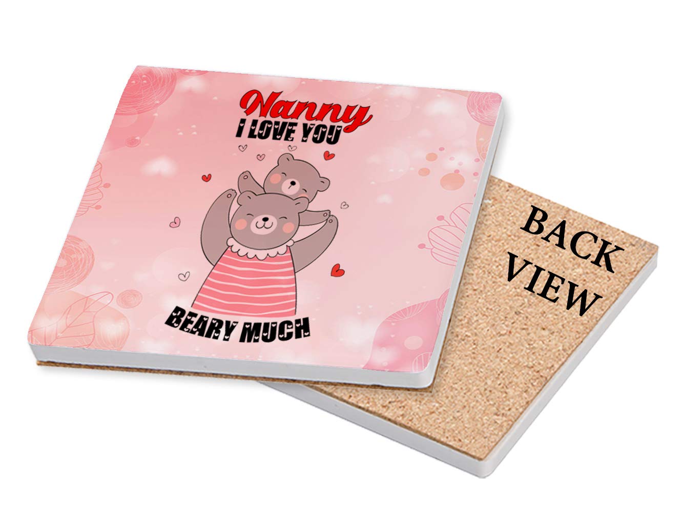 Nanny I Love You Beary Much Tableware, Drinks, Coffee/Tea/Drink Coaster, Mother’s Day, Emotional Gift for Mummy, Mum, Nanny, Mother-in-Law, Auntie. (Ceramic Coaster)