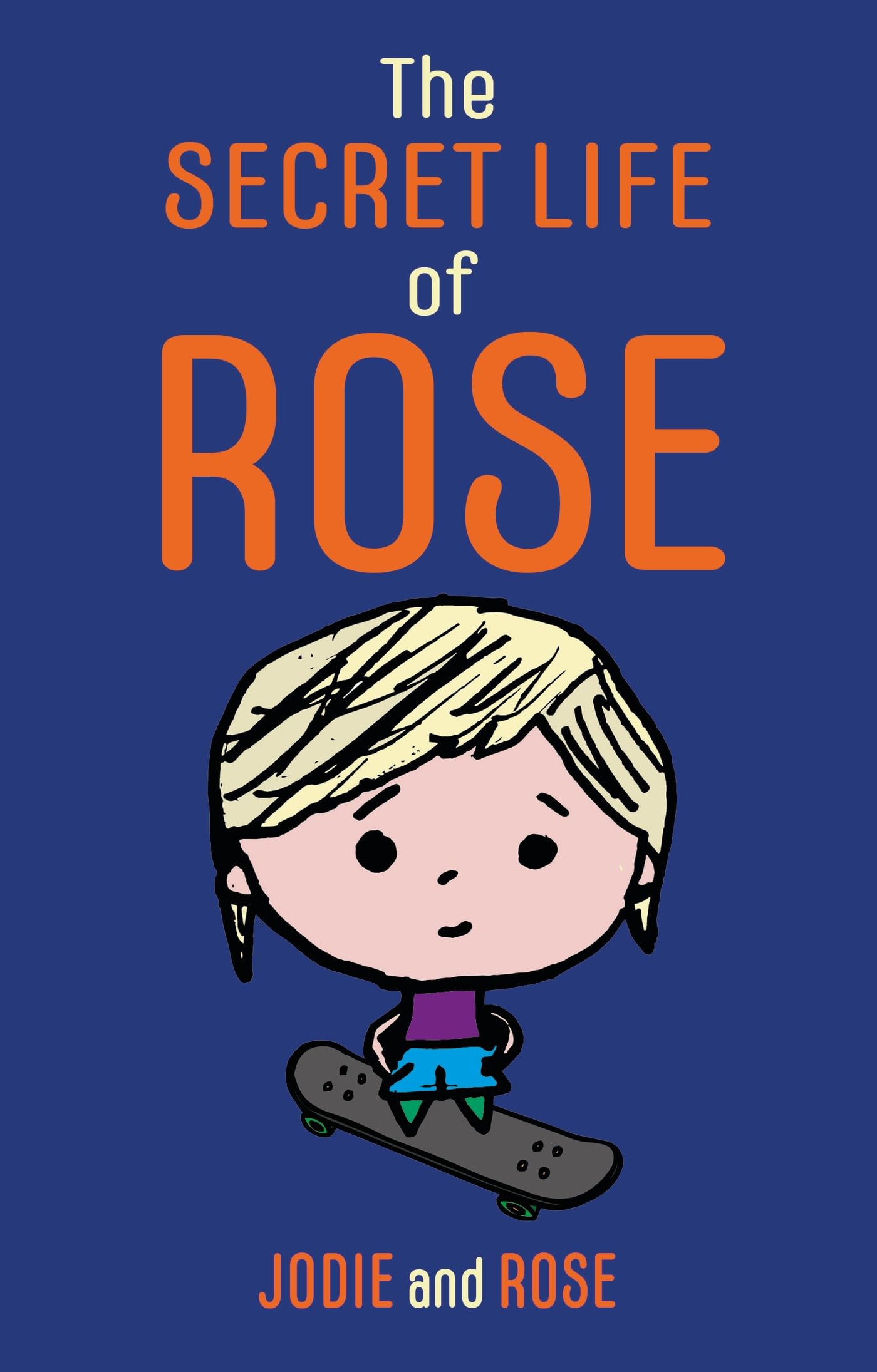 The Secret Life of Rose Amazon.co.uk Clarke, Jodie, Smitten, Rose