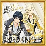 ARRIVAL -KUROFUNE Sail Away-