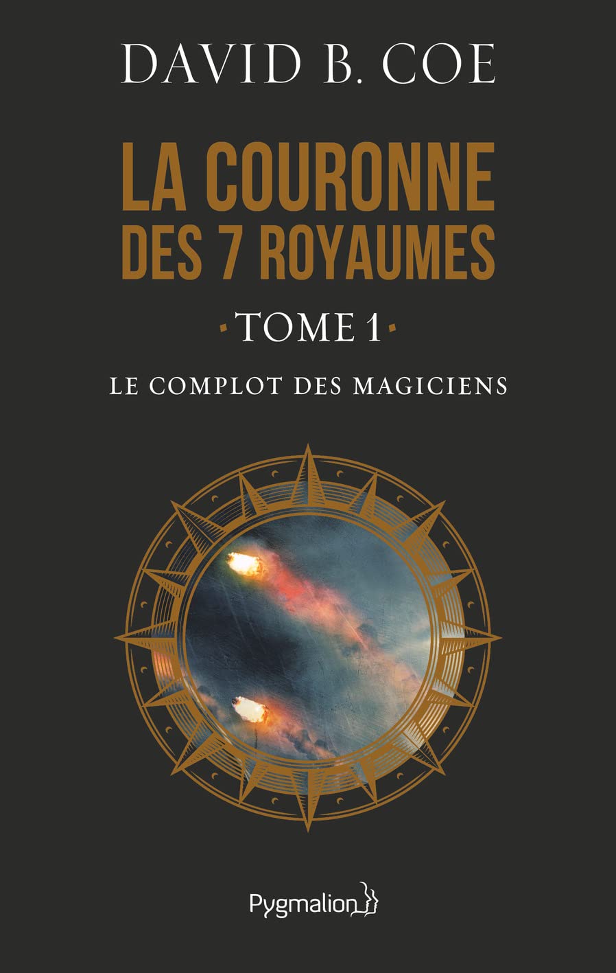 Le Complot des magiciens: LA COURONNE DES 7 ROYAUMES