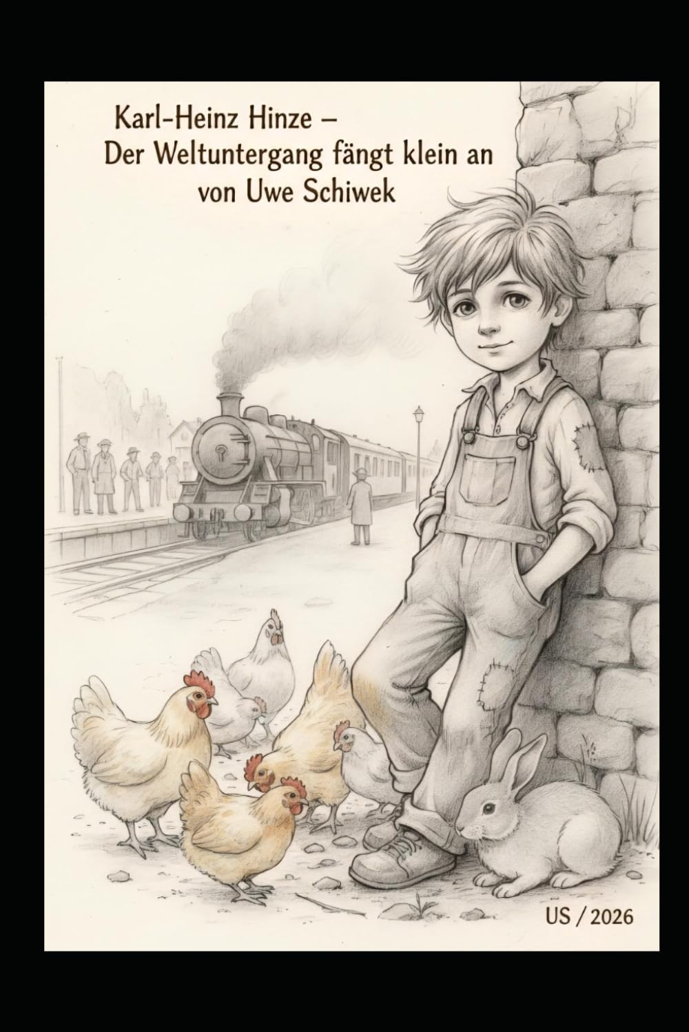 die Karl-Heinz Hinze Saga Teil 1: der Weltuntergang fängt leise an (Die Karl-Heinze Saga Eine deutsche Apokalypse Buch 1)
