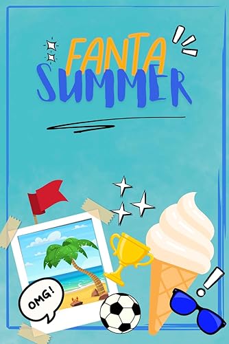 Fanta Summer: Challenge per un Crearicordi da +50 Sfide per un'estate indimenticabile