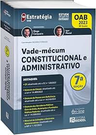 Vade Mecum Constitucional e Administrativo - Estratégia 7ª Edição/2023