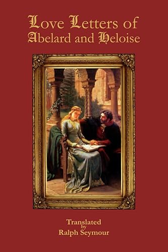 Love Letters of Abelard and Heloise