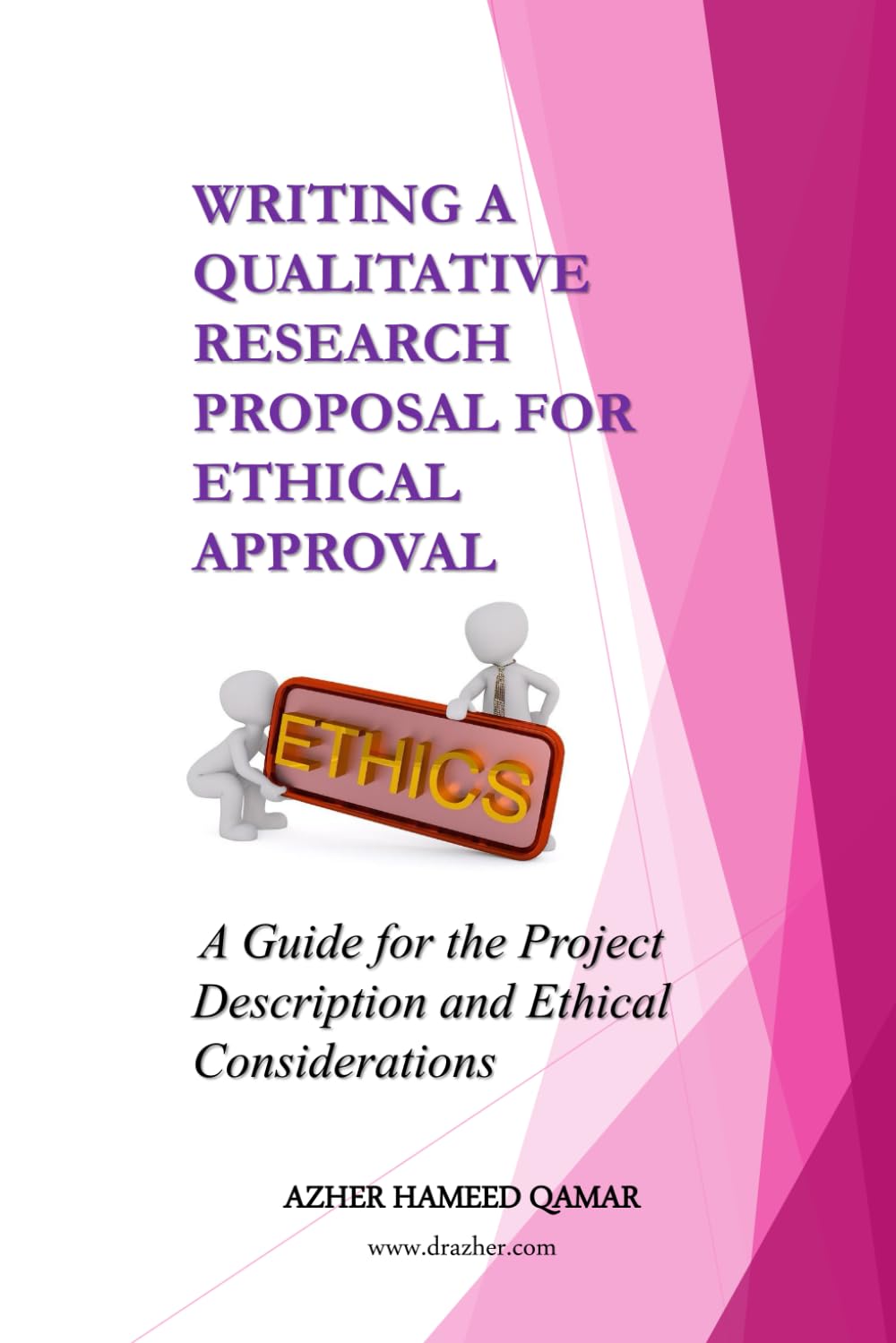 Writing a Qualitative Research Proposal for Ethical Approval: A Guide for the Project Description and Ethical Considerations