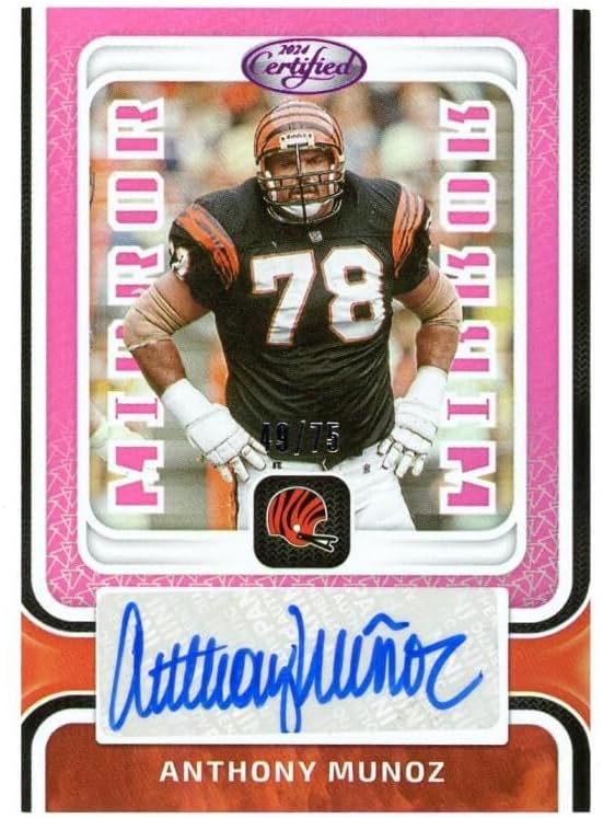 2024 PANINI CERTIFIED MIRROR SIGNATURES PINK #41 ANTHONY MUNOZ AUTO 49/75 CINCINNATI BENGALS FOOTBALL OFFICIAL TRADING CARD OF NFL