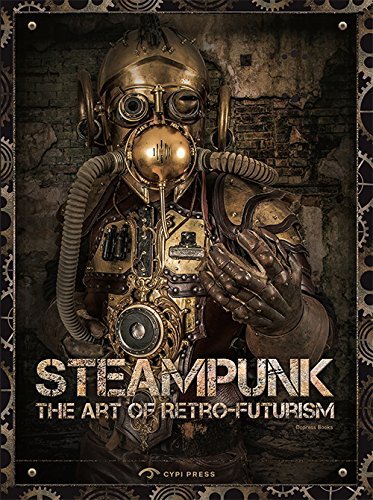 Steampunk: The Art of Retro-Futurism by Dopress Books (2016-07-27) steampunk buy now online Steampunk: The Art of Retro-Futurism by Dopress Books (2016-07-27) steampunk buy now online