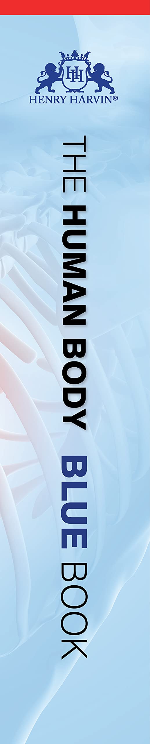 The Human Body Bluebook | A 360° Illustrated Guide 1