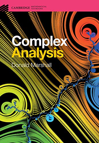 Complex Analysis (Cambridge Mathematical Textbooks) 1, Marshall, Donald ...