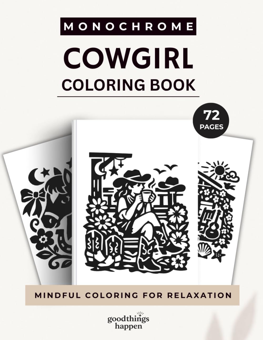 Monochrome Cowgirl Coloring Book: A One Color Coloring Book for Teen Girls and Women – Cute Western, Rodeo and Country-Inspired Coloring Pages for Relaxation (Monochrome Coloring Collection)