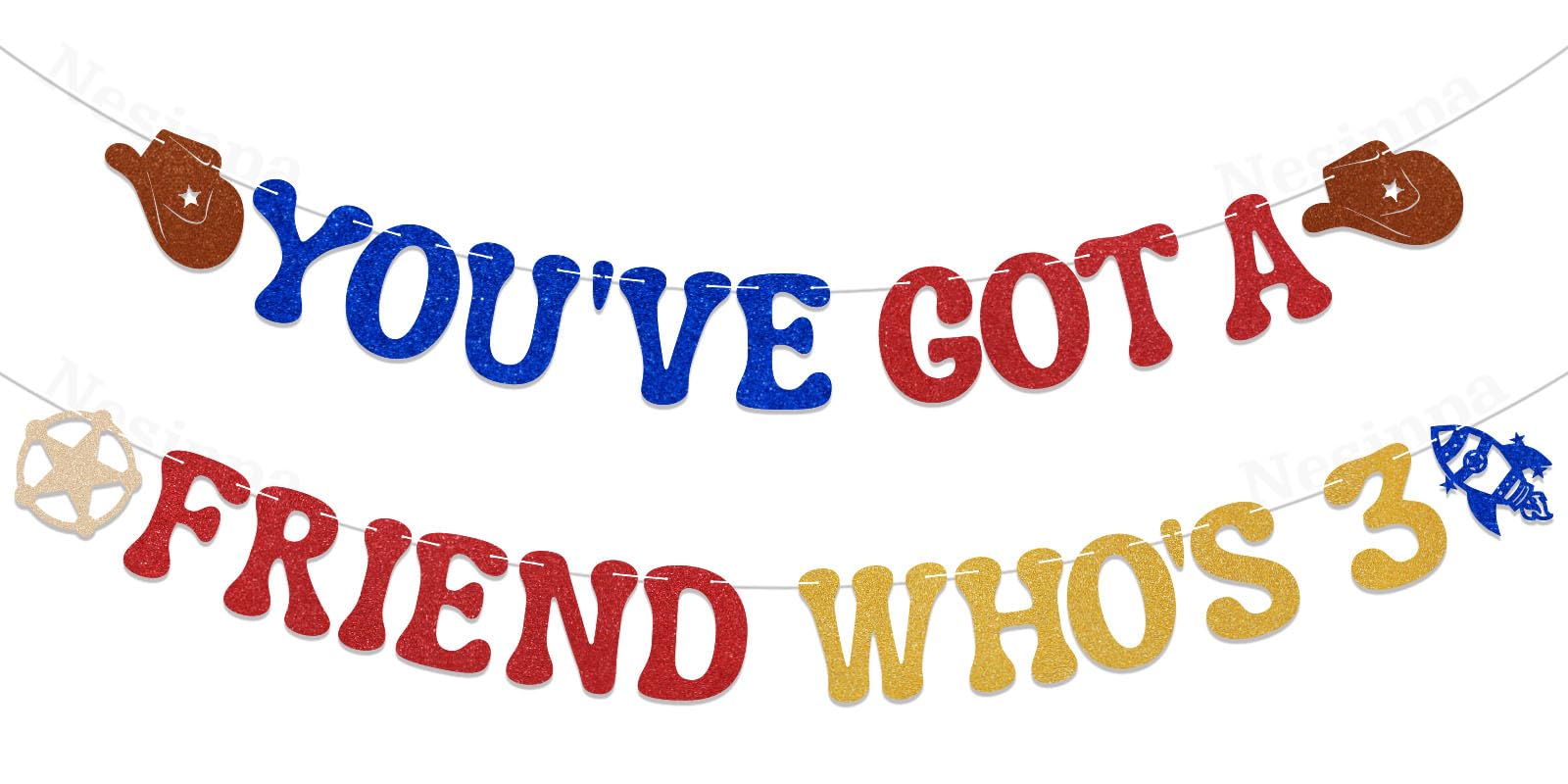You've Got a Friend Who's 3 Banner - Cartoon Story 3rd Birthday Decorations