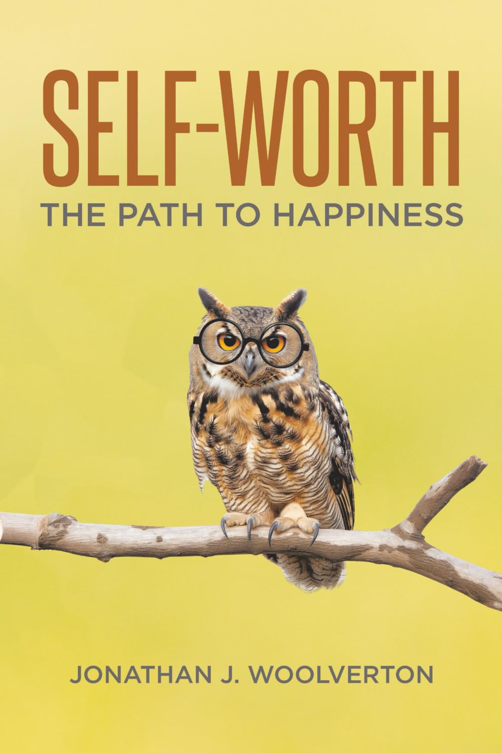 Self-Worth: The Path to Happiness