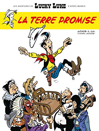 Télécharger Les Aventures de Lucky Luke d'après Morris - Tome 7 - La Terre Promise (Aventures de Lucky Luke d'a Gratuit