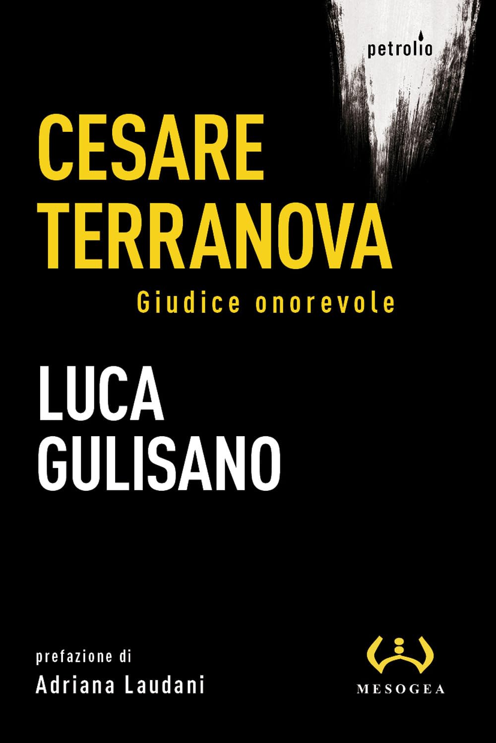 Cesare Terranova. Giudice Onorevole - 4