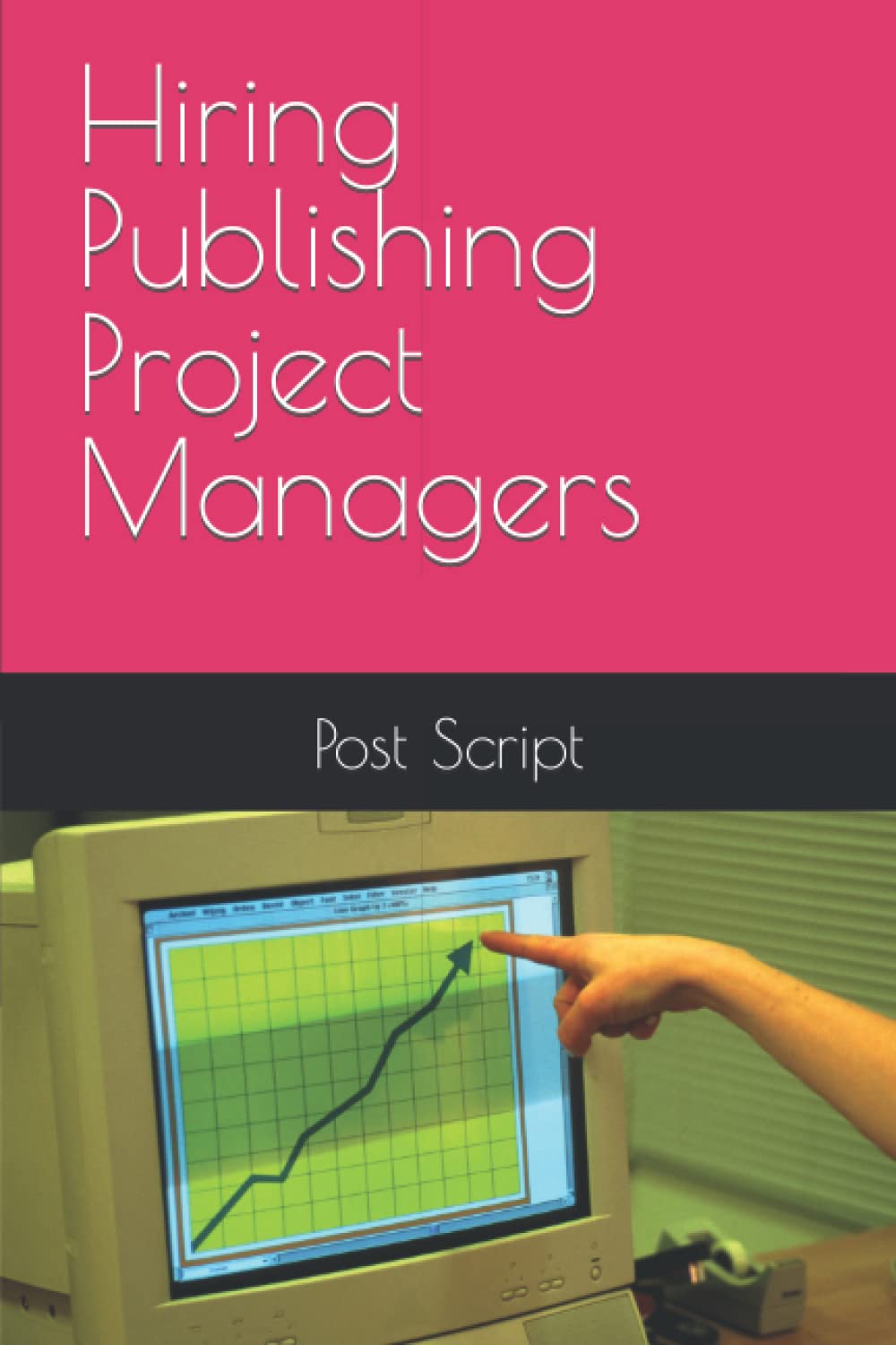 Hiring Publishing Project Managers