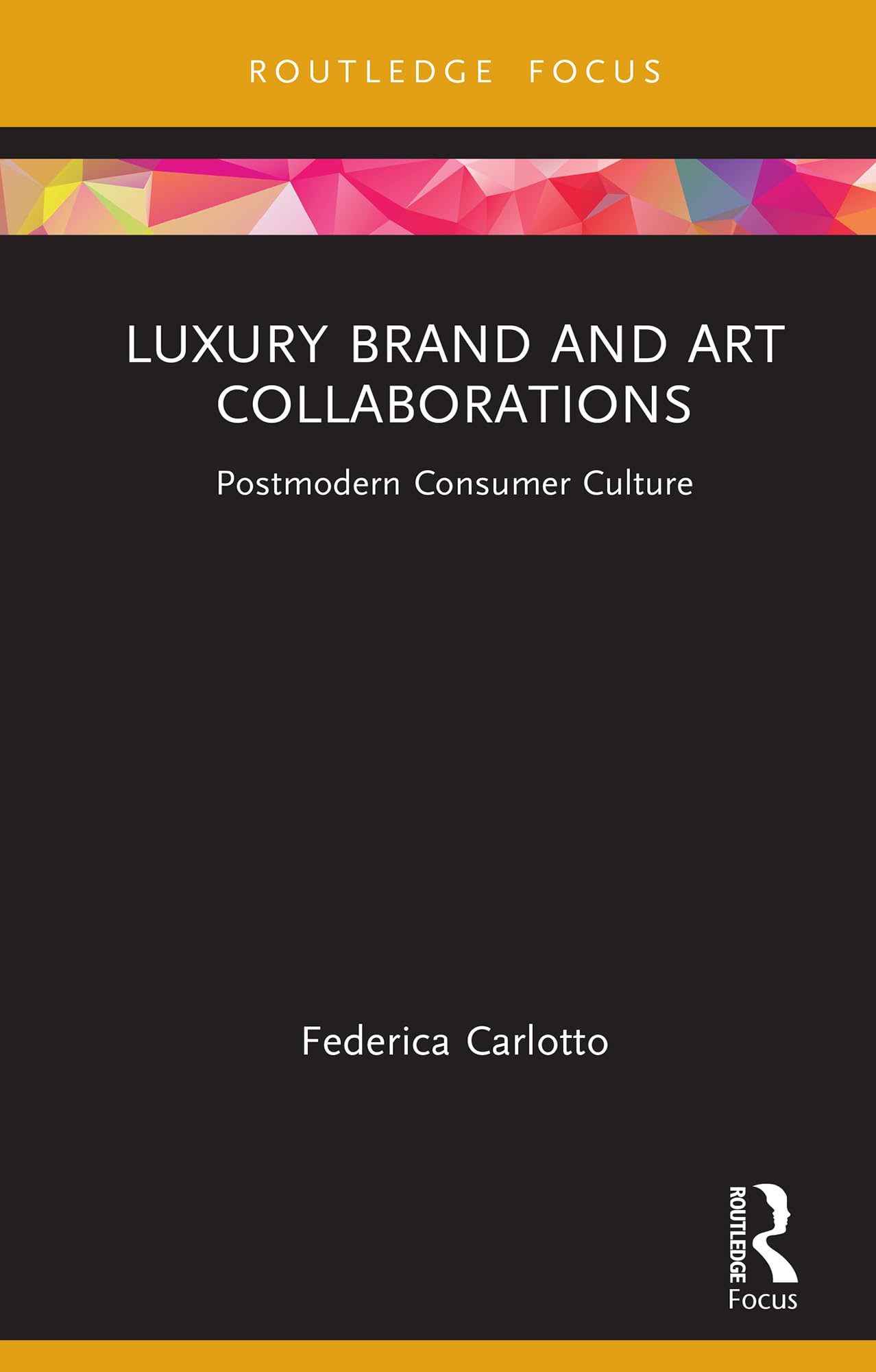 Livre Luxury Brand and Art Collaborations sur le marketing du luxe