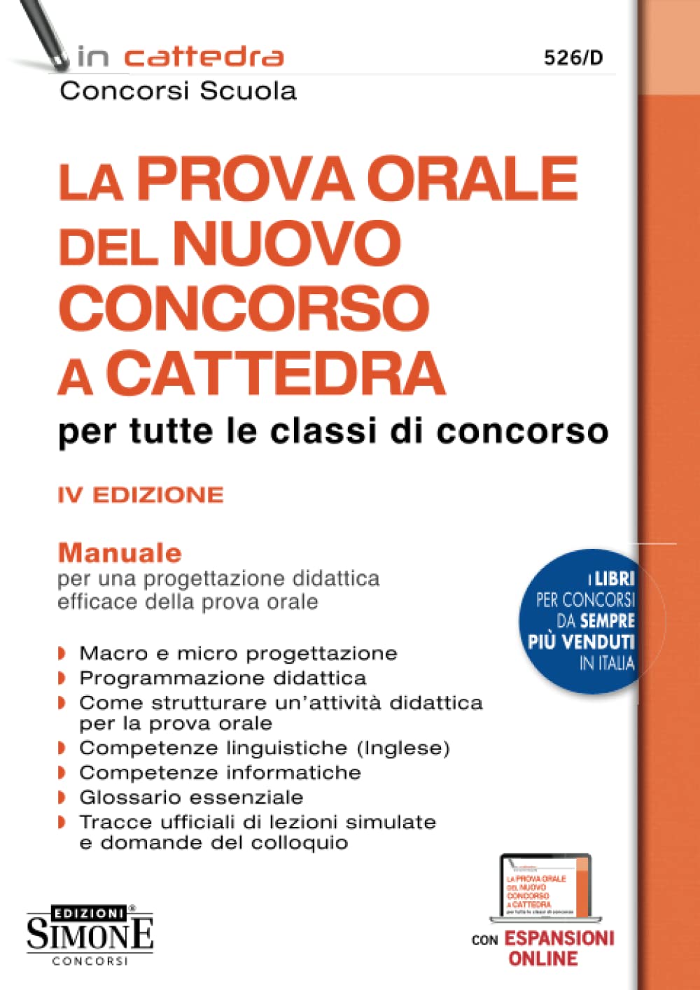 La prova orale del nuovo concorso a cattedra per tutte le classi di concorso. Manuale per una progettazione didattica efficace della prova orale