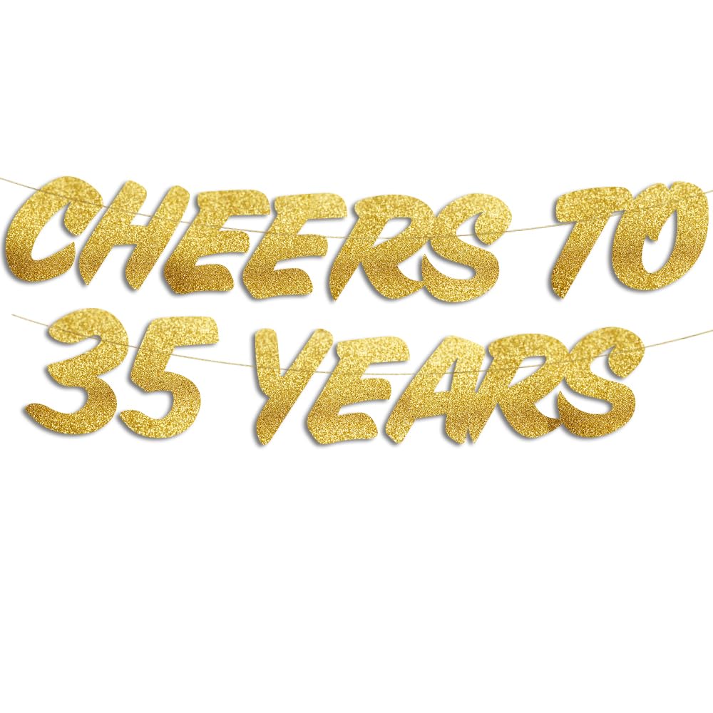 Pre-Strung Cheers to 35 Years Gold Glitter Banner - 35th Birthday and Anniversary Decorations for Men and Women - Party Supplies and Gifts