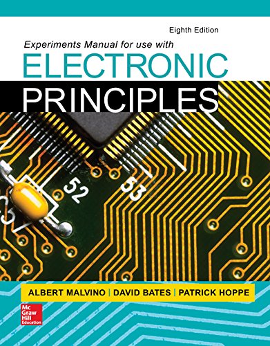 Experiments Manual for use with Electronic Principles (Engineering Technologies & the Trades)
