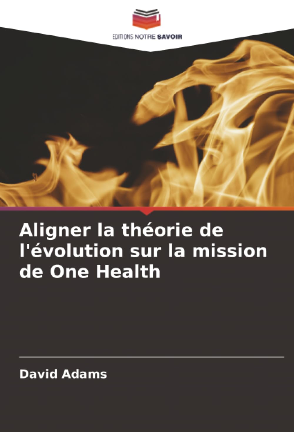 Aligner la théorie de l'évolution sur la mission de One Health