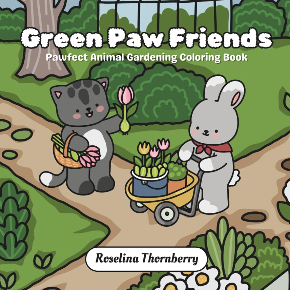 Green Paw Friends: Pawfect Animal Gardening Coloring Book