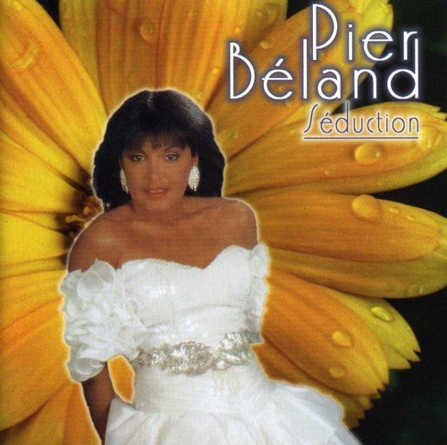 Seduction [Audio CD] Pier Béland