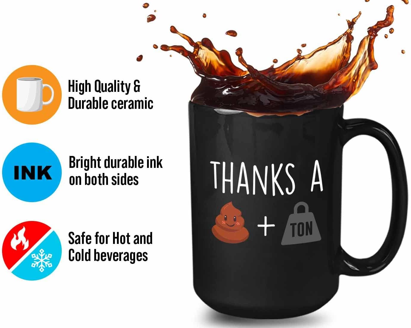 Bubble Hugs Sarcastic Thankyou Coffee Mug 15 Oz Black - Thanks a Sht Ton - Sarcastic Funny Saying Mean Words Laughable Insulting Quotes for Friends Coworker Family
