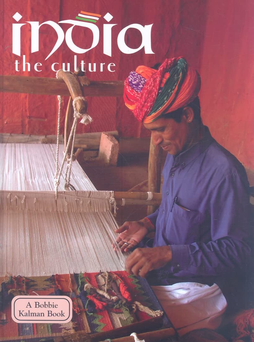 India - The Culture (Revised, Ed. 3) (Lands, Peoples, & Cultures (Hardcover))