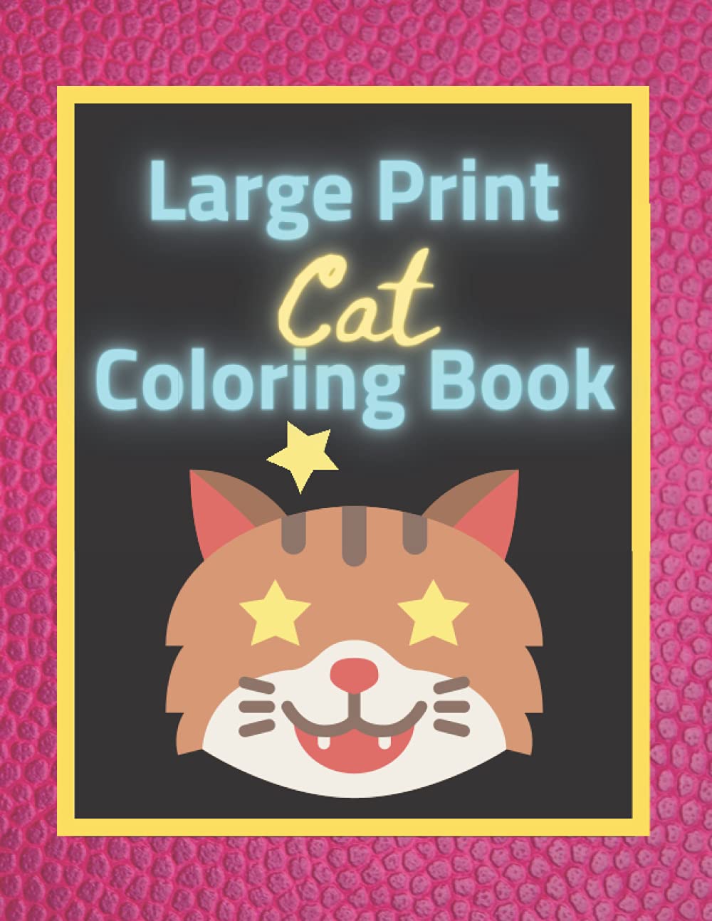 Large Print Cat Coloring Book: Simple Designs for Adults and Seniors | Patients of Alzheimer's, Dementia, Parkinson's | Visual Impaired Artists