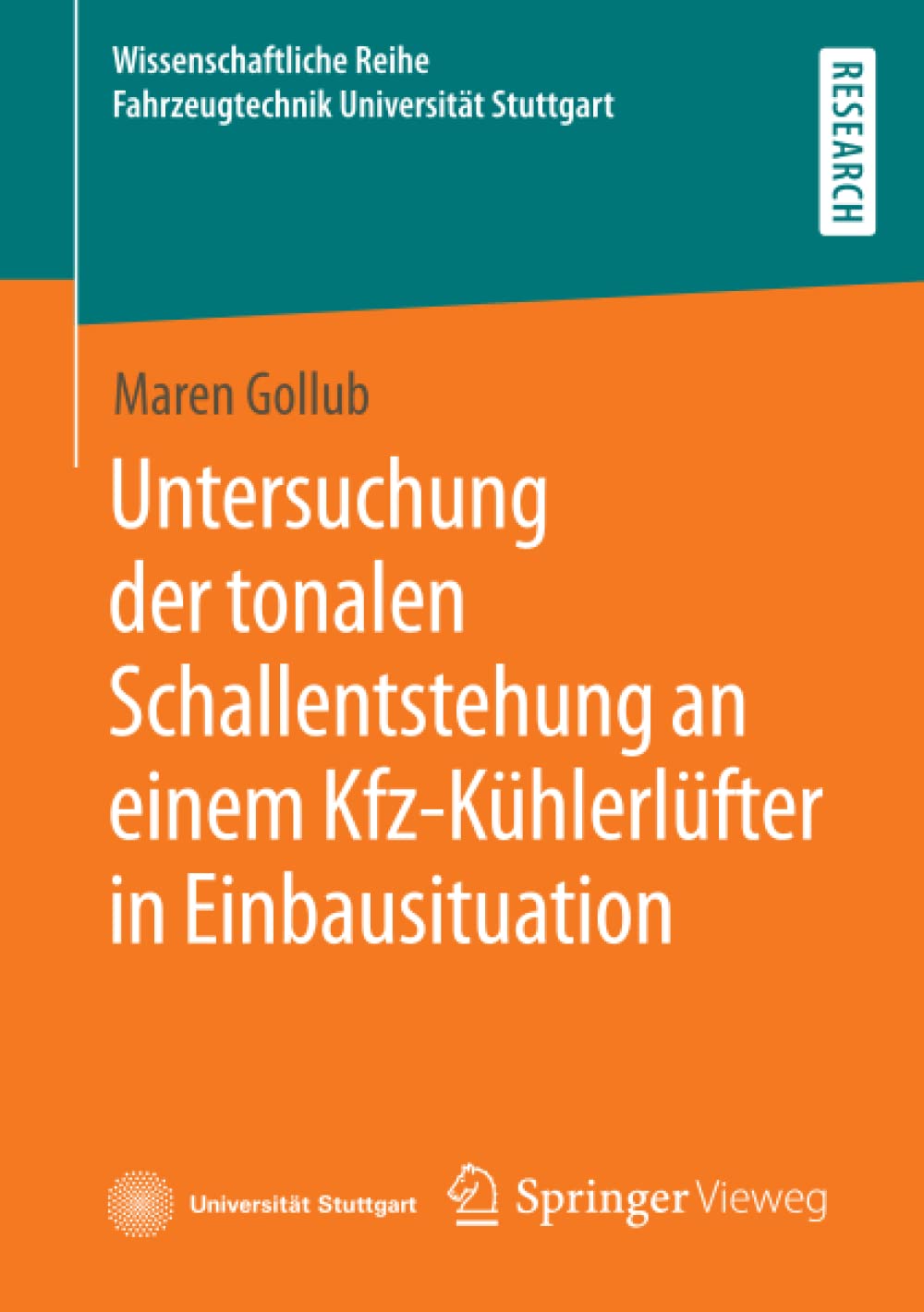 Untersuchung Der Tonalen Schallentstehung an Einem Kfz-kühlerlüfter in Einbausituation