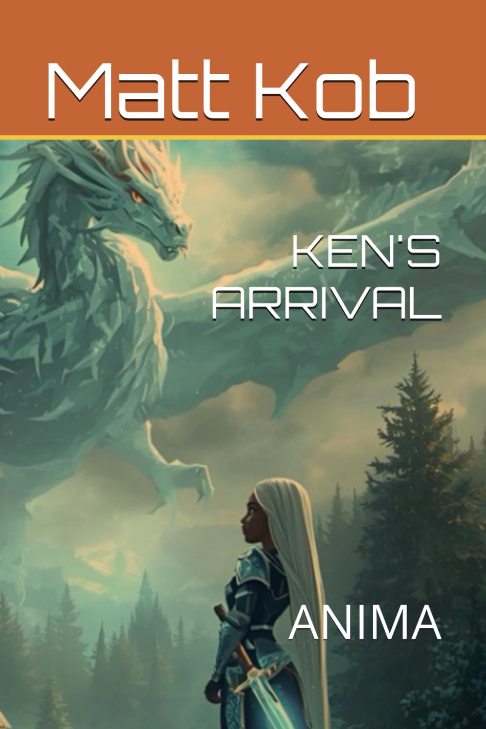KEN'S ARRIVAL: ANIMA (ANIMUS EDGE)
