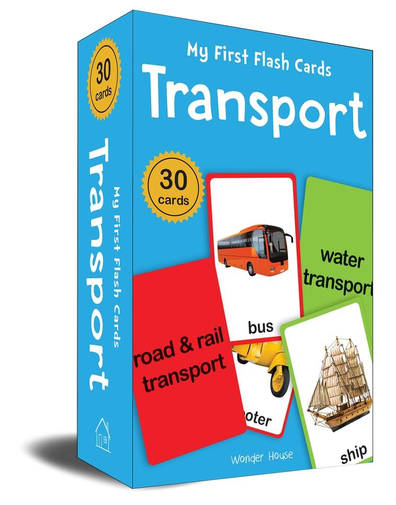 My First Flash Cards Transport : 30 Early Learning Flash Cards For Kids