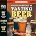 Tasting Beer, 2nd Edition: An Insider's Guide to the World's Greatest Drink