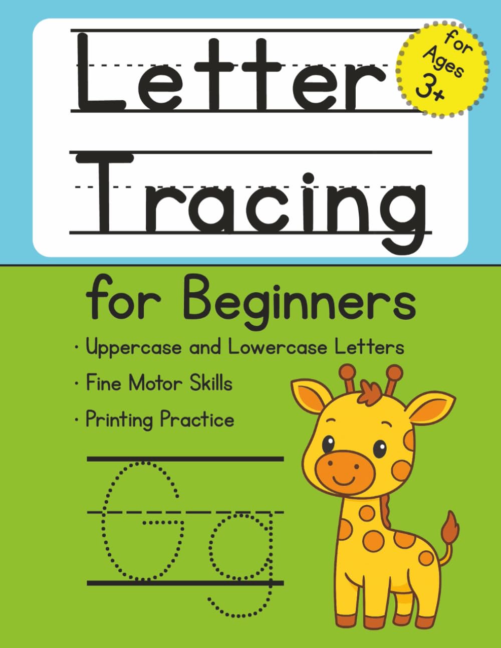 Letter Tracing for Beginners: Learn Uppercase and Lowercase Letters through Tracing