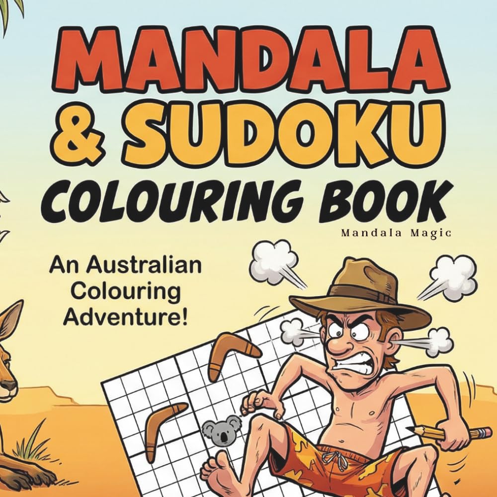 Mandalas & Sudoku: A Zen Puzzle Book with Aussie Wisdom, Motivational Quotes, and Intricate Patterns for Stress Relief
