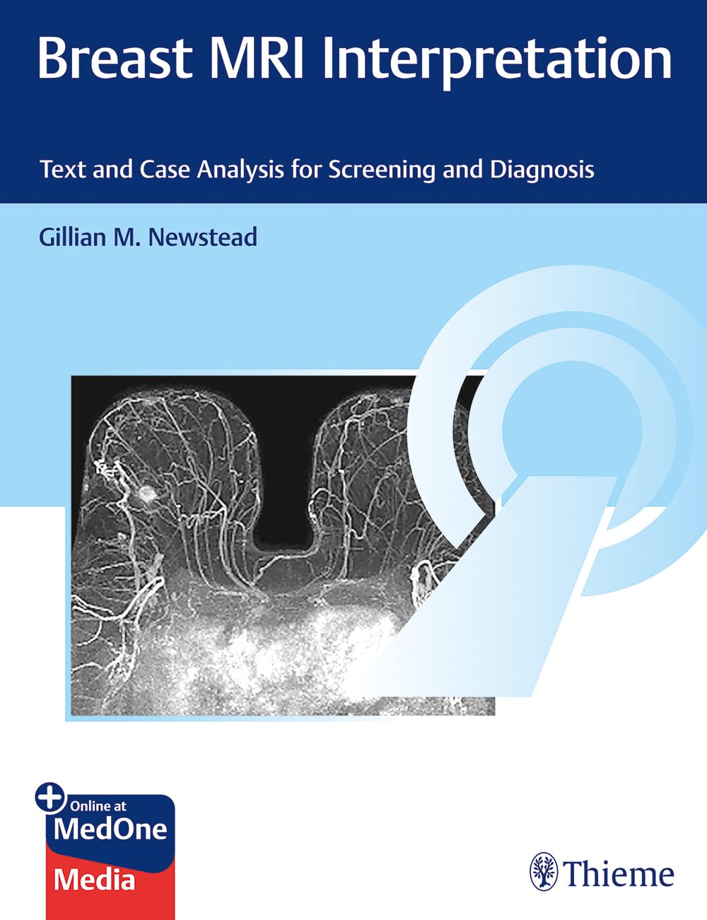 Snapklik.com : Breast MRI Interpretation: Text And Case Analysis For ...