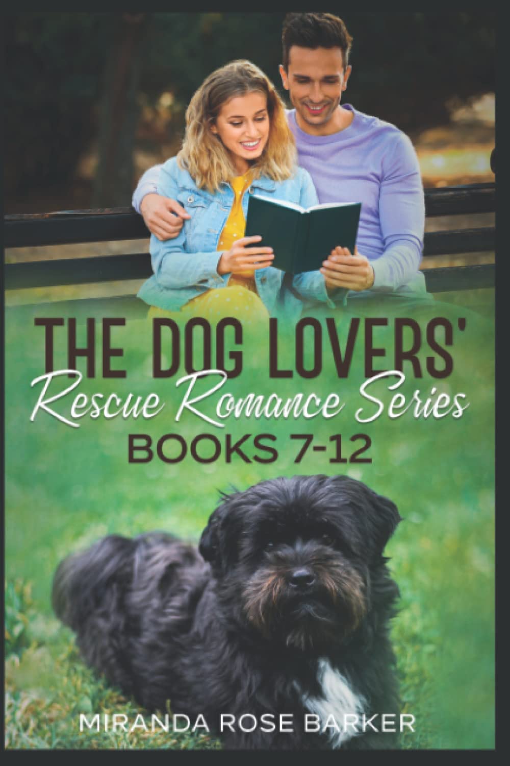 The Dog Lovers' Rescue Romance Series: Books 7 to 12
