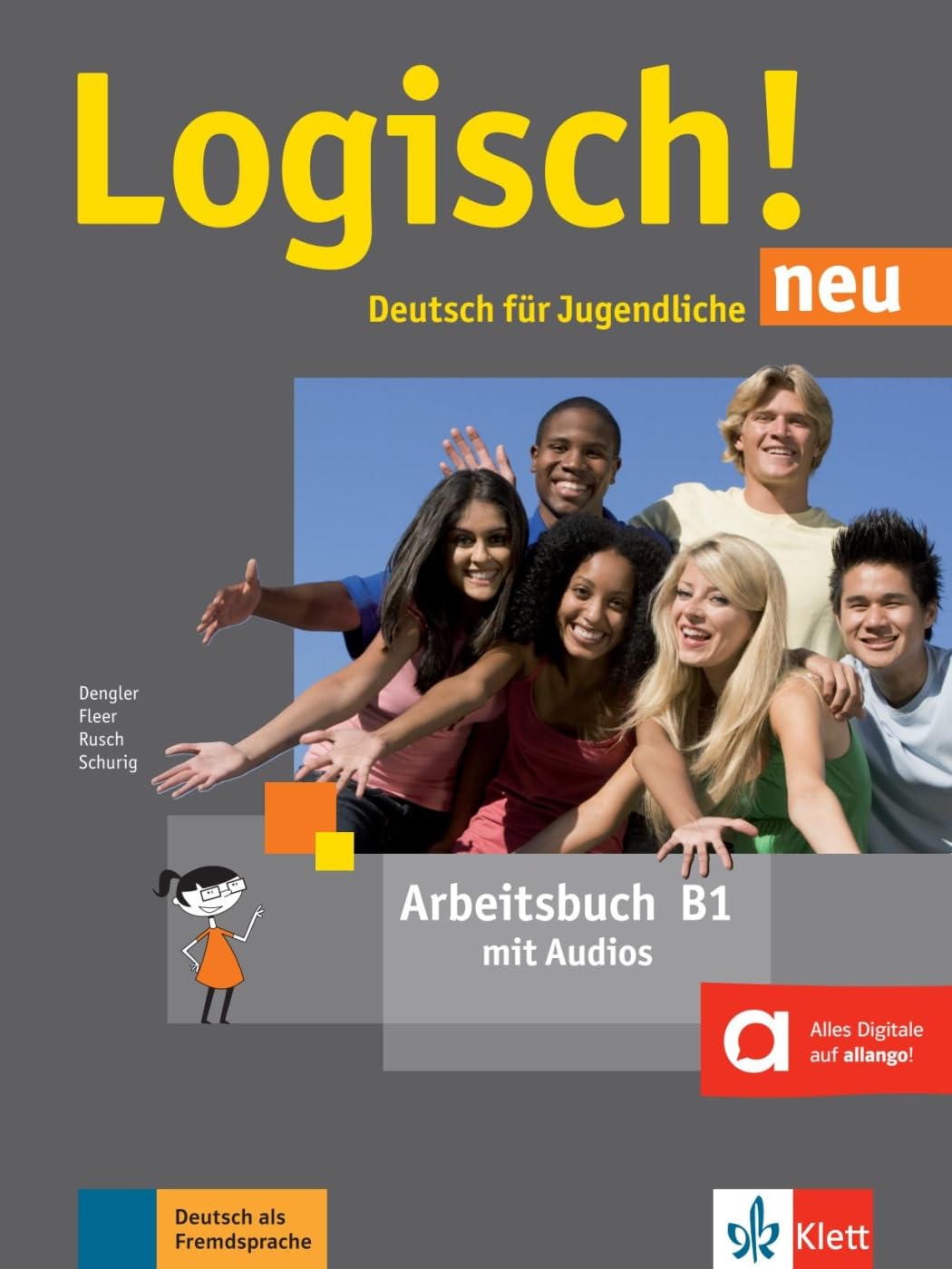Logisch! neu: Arbeitsbuch B1 mit Audios zum Download