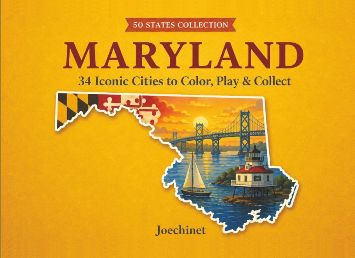 Maryland: 34 Cities to Color (50 States Collection)
