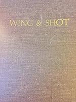 Wing & Shot 1965 B06XXMYCHX Book Cover