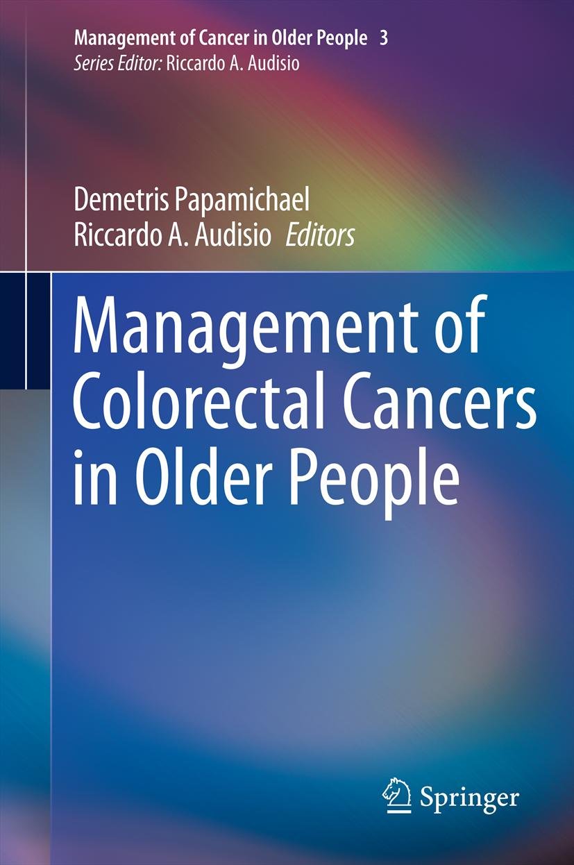 Management of Colorectal Cancers in Older People (Management of Cancer in Older People)