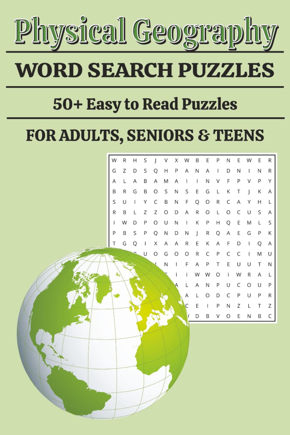 Physical Geography Word Search Puzzle Book: Word Searches with Easy to Read Print - geography terms about rivers, lakes, mountains, natural formations ... Gift for Holidays, Vacations, and Free Times