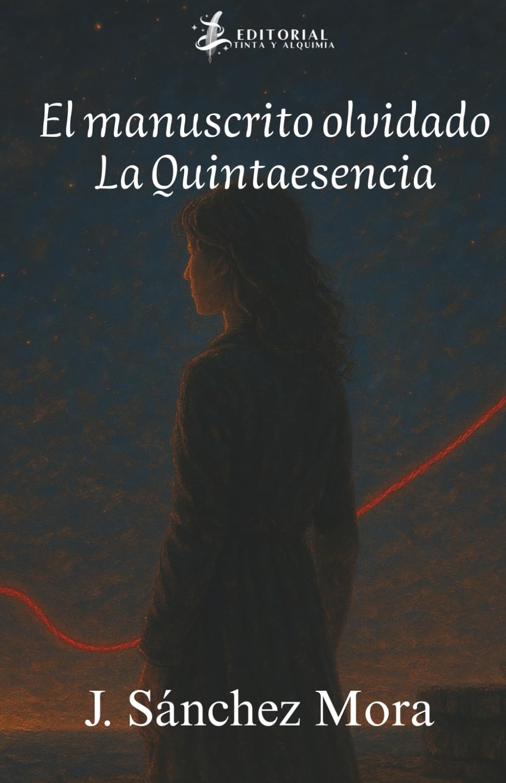 El manuscrito olvidado: La Quintaesencia