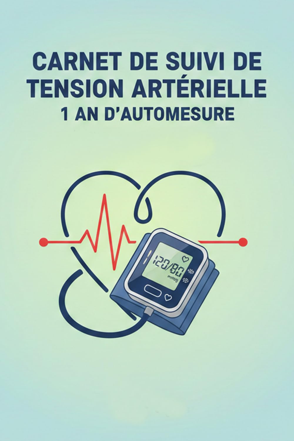 Carnet de suivi de tension artérielle - 1 an d'automesure