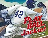 Play Ball, Jackie! (Single Titles)