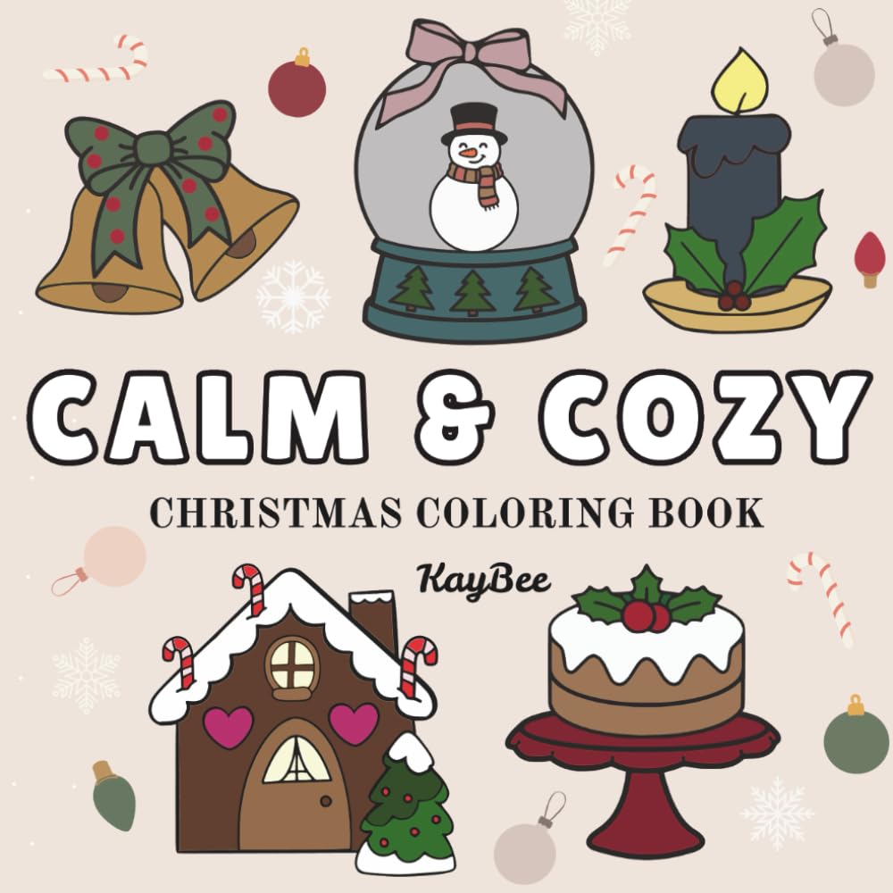 CALM & COZY CHRISTMAS COLORING BOOK