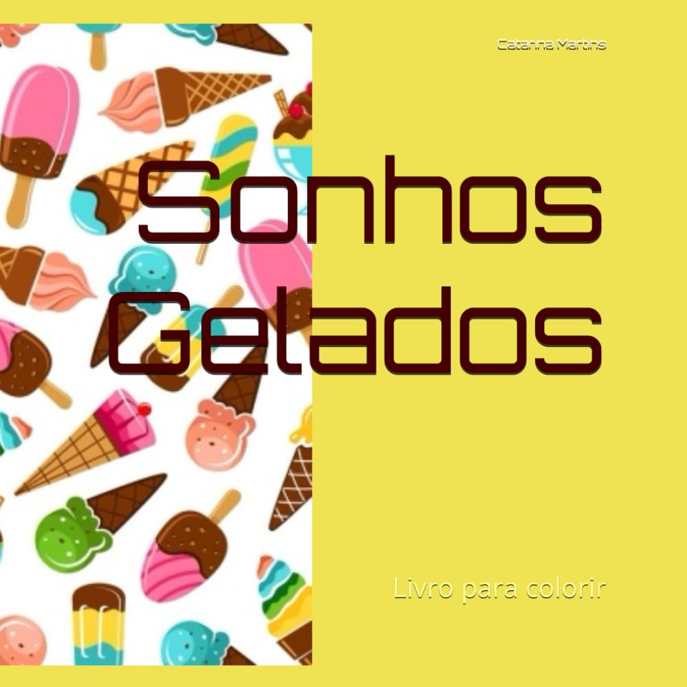 Sonhos Gelados: Livro para colorir